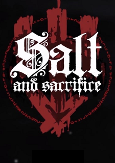 Salt & Sacrifice