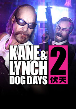 Kane and Lynch 2: Dog Days