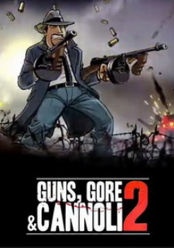 Guns, Gore and Cannoli 2