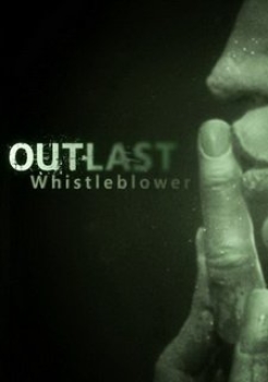Outlast: Whistleblower