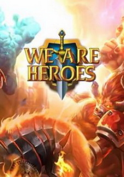We are heroes