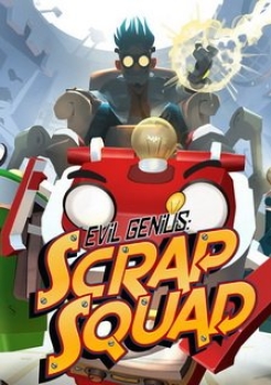 Evil Genius: Scrap Squad