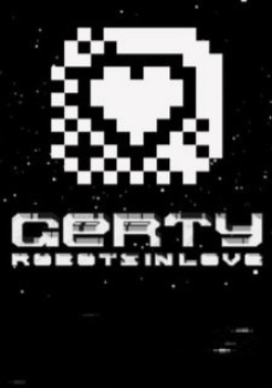 Gerty - Robots In Love